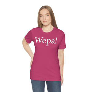 Wepa! Unisex T-shirt