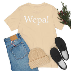 Wepa! Unisex T-shirt