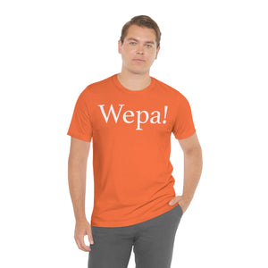 Wepa! Unisex T-shirt