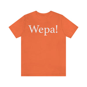 Wepa! Unisex T-shirt