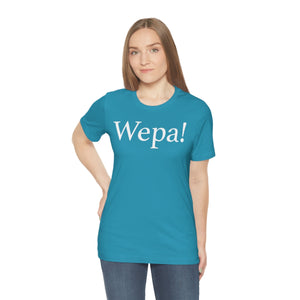 Wepa! Unisex T-shirt