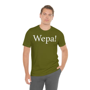 Wepa! Unisex T-shirt