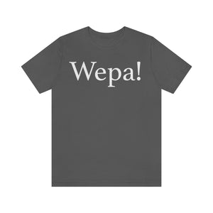 Wepa! Unisex T-shirt