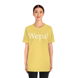 Wepa! Unisex T-shirt