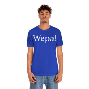 Wepa! Unisex T-shirt