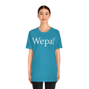 Wepa! Unisex T-shirt