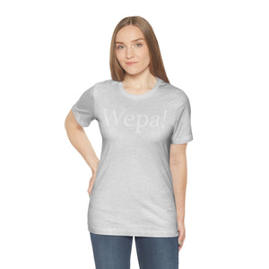 Wepa! Unisex T-shirt