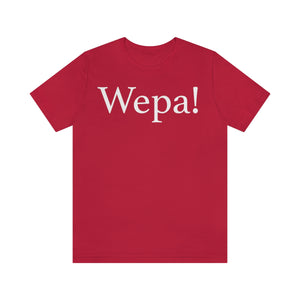 Wepa! Unisex T-shirt