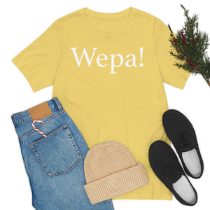 Wepa! Unisex T-shirt