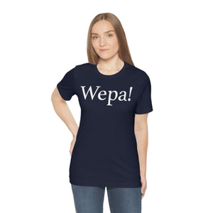 Wepa! Unisex T-shirt